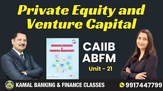 CAIIB ABFM Unit 21.3 Private Equity and Venture Capital   #4311|| 16 May 2026 8:30 PM