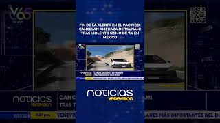 End of Pacific Alert: Tsunami Threat Canceled After Violent 7.4 Earthquake in Mexico