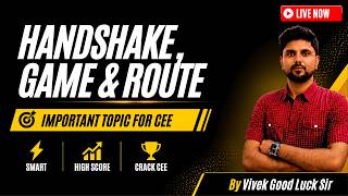 Handshake, Game & Route | CEE 2025 | Important MAT Questions | Vivek Good Luck Sir screenshot 1