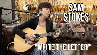 Sam Stokes Write The Letter At Normans Rare Guitars