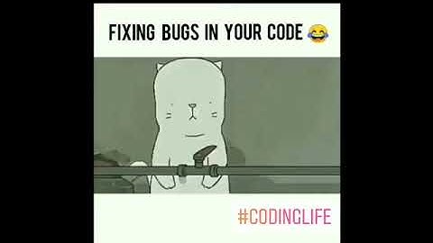 Fixing Bugs in your code #funny 😂😂 software developer life