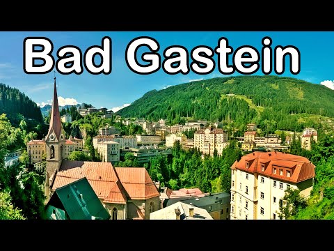 Bad Gastein, Austria – travel guide and things to do