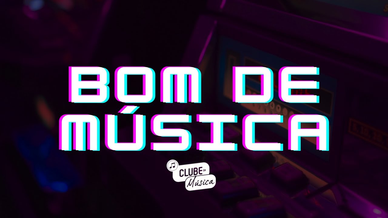 Bom de Música (Clube da Música 02/09/2026)