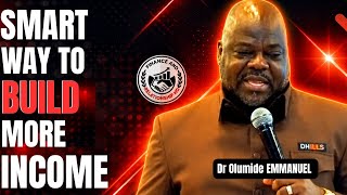 Dr Olumide Emmanuel REVEALS THE HIDDEN TRUTH ABOUT MULTIPLE STREAMS OF INCOME MANY DON'T KNOW ABOUT!