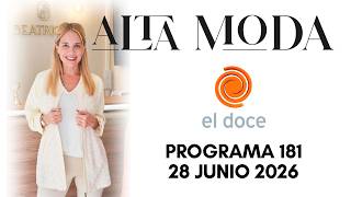 ALTA MODA PROGRAMA 181 28 - 06 - 2026