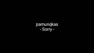 Download Lagu Piano cover pamunqkas - Sorry - MP3