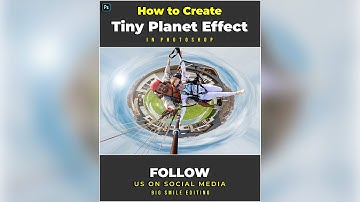 How Create Tiny Planet Effect - Photoshop Tutorial