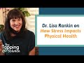 Nick Ortner Interviews Dr. Lissa Rankin on EFT Tapping and the Mind-Body Connection