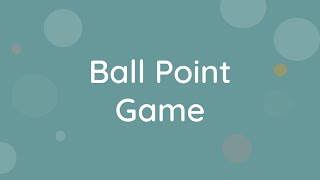 How to run the Ball point game screenshot 1