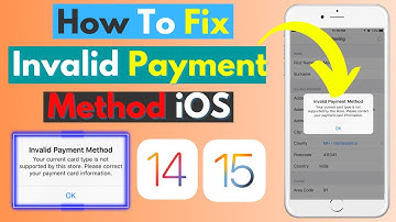 Fix” Invalid Payment Method iOS Your Current Card Type is Not Supported | Can’t Add Payment Method