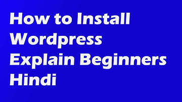 Wordpress tutorial for beginners step by step | Hindi part 1