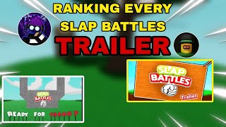 Ranking EVERY trailer Slap Battles has ever had...|Roblox|Slap battles|