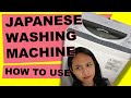 How To Use Japanese Washing Machine