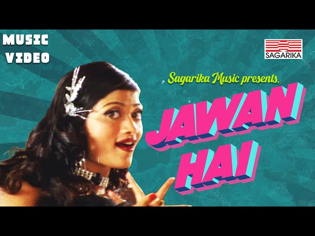 Jawan Hai  |  Vaishali Samant | Sagarika Music class=