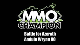 Patch 8.1.5 - Anduin Wrynn Vo