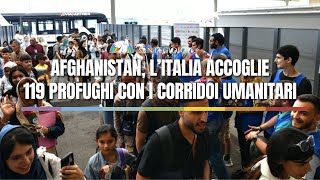 Afghanistan, l’Italia accoglie 119 profughi con i Corridoi Umanitari