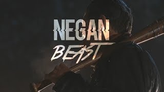 Negan ~ Beast