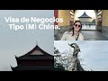 TUTORIAL VISA DE NEGOCIOS TIPO M CHINA mp3
