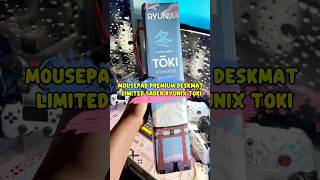 Mousepad Premium Deskmat Limited Sader Ryunix Toki‼️ #mousepadgaming #deskmat #sadesryunix #limited