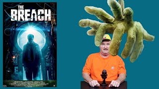 The Breach Movie Review 2022