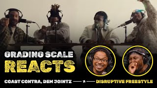 Coast Contra, Dem Jointz - Disruptive Freestyle - Grading Scale Reacts