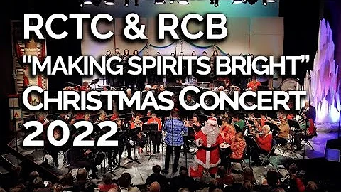 RCTC Christmas Concert December 8th, 2022
