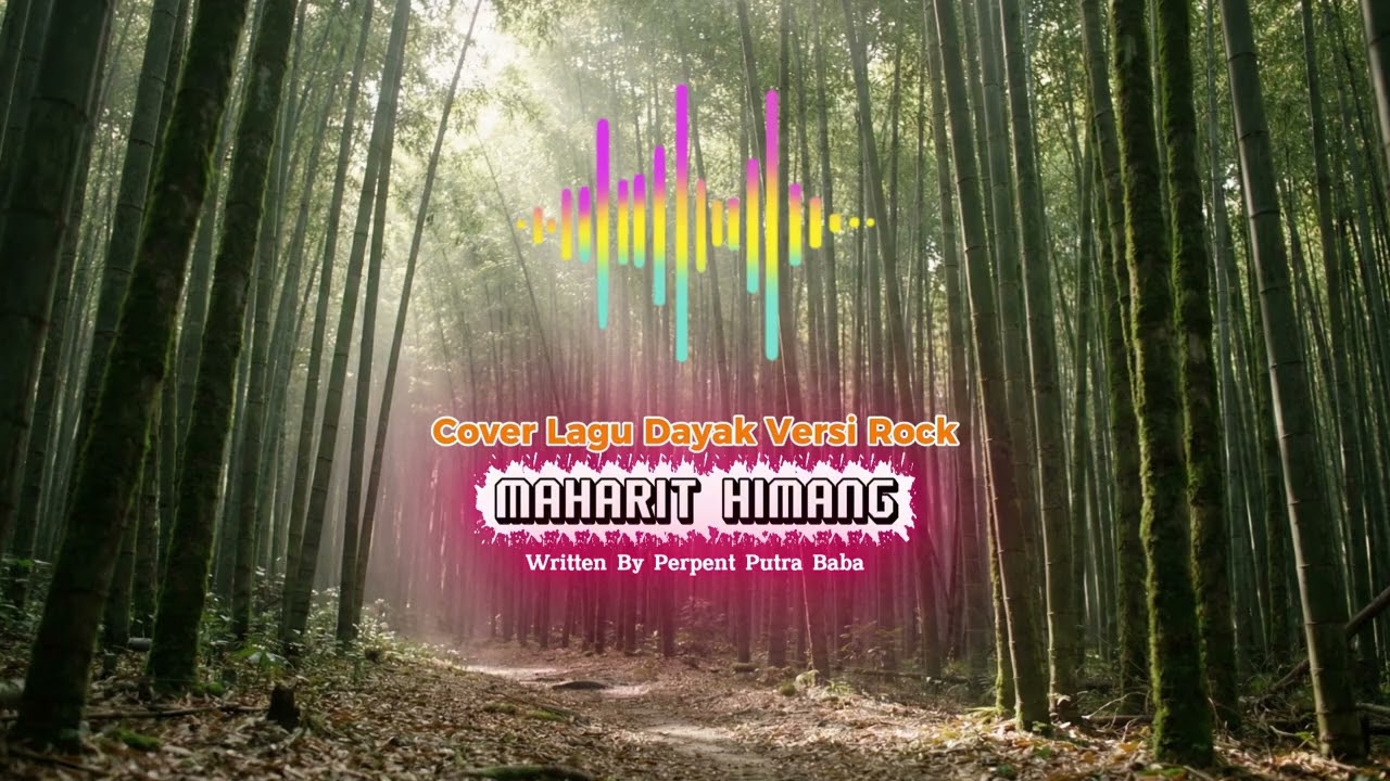 Maharit Himang | Cover Lagu Dayak Versi Rock