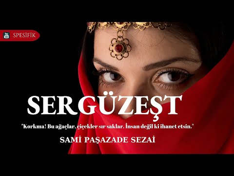 Sergüzeşt / Sami Paşazade Sezai (Sesli Kitap-Tek Parça)