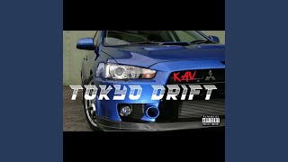 Tokyo Drift - Ten10, KAV