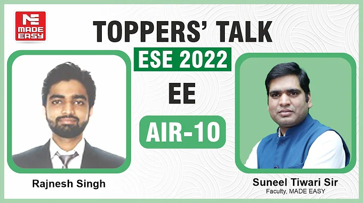 ESE/IES 2022 | Toppers' Talk | EE | Rajnesh Singh ...