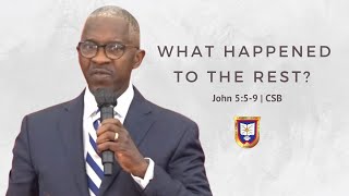 What Happened To The Rest? | Reverend Dr. Verlin D. Williams | Union Baptist Church