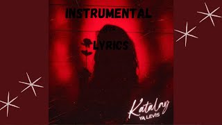 Katalay By Ya Elvis Karaoke Version instrumental