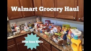 WALMART GROCERY HAUL | Family of 6 with $145  | *How Ines Rolls*