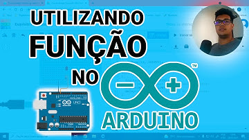 Como utilizar FUNÇÃO no Arduino