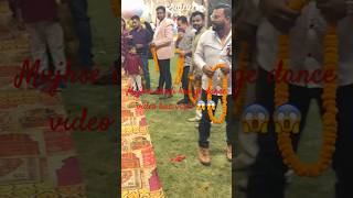 Mujhse shadi kro ge dance video hua viral 😱😱 #funny #party