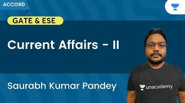 Current affairs - 2 | GATE And ESE 2023 | Saurabh Kumar Pandey