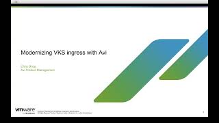 April 2026 TAM Customer Webinar - Modernizing Ingress for Kubernetes with Avi Load Balancer