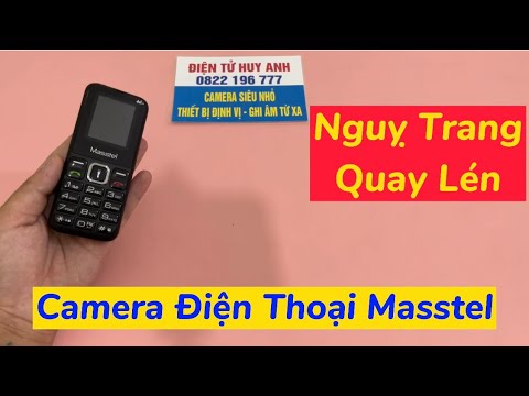 Video Camera Ngụy Trang Điện Thoại Cục Gạch Masstel , Camera... - youtube