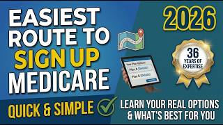Easiest Route to Sign Up for Medicare (Quick & Simple Guide for 2026)
