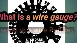 What is a wire gauge? mill write fitter question