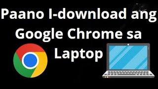 Paano I-download ang Google Chrome sa Laptop – Kumpletong Gabay screenshot 3