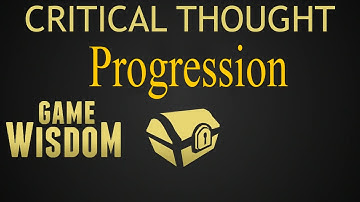 A Critical Thought on Effective Progression Models for Game Design