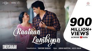 Raataan Lambiyan - Official Video | Shershaah |2Sidharth - Kiara | Tanishk B| Jubin Nautiyal |Asees
