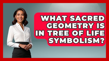 What Sacred Geometry Is In Tree Of Life Symbolism? - Occult Origins Explained