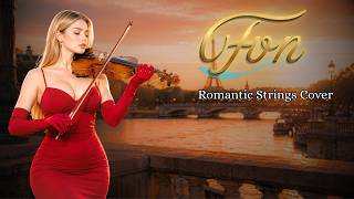 ❤️ Romantic Strings Cover 🎻 Timeless Love Songs Soft Violin Instrumental for a Cozy Night ☕
