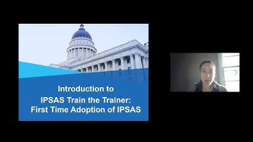 Train the Trainer: Introduction to IPSAS, First-Time Adoption