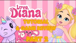 LOVE DIANA DRESS UP GAME TUTORIAL PART 2 | ELISHA GAILE screenshot 4