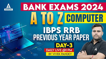 IBPS RRB Previous Year Paper #3 | A to Z Computer for all Competitive Exams | By Vivek Pandey