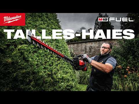 Découvrez les tailles-haies M18 FHET et M18 FHETE - MILWAUKEE®
