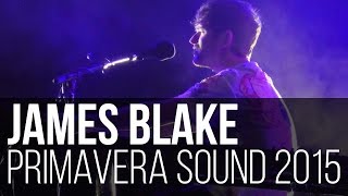 James Blake - Limit to Your Love (Primavera Sound 2015 / Barcelona - Espanha)
